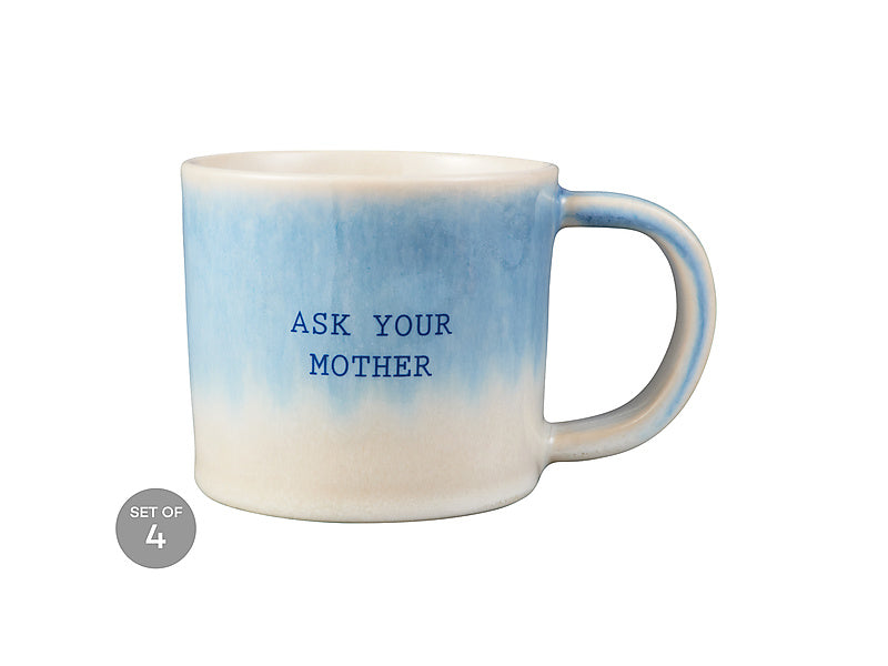The Mug Club Quotes Mug Ask Your Mother