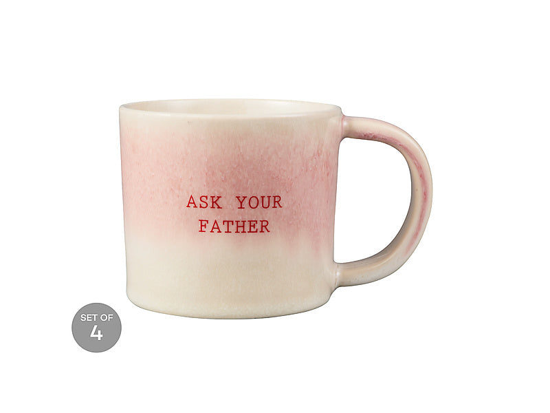 The Mug Club Quotes Mug Ask Your Father